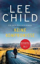 Die-Jack-Reacher-Romane 20 - Keine Kompromisse