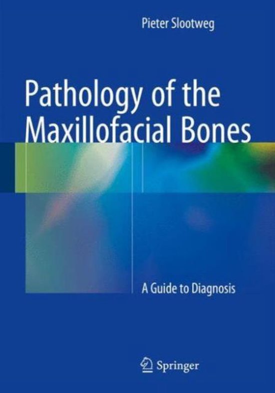 Pathology of the Maxillofacial Bones - cover