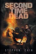 Second Time Dead