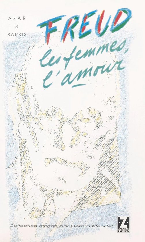 Freud, les femmes, l'amour - cover