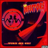 Turn Me On!