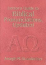 Lector's Guide to Biblical Pronunciations