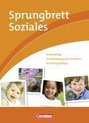 Sprungbrett Soziales. Kinderpflege, Sozialpädagogische Assistenz. Schülerbuch