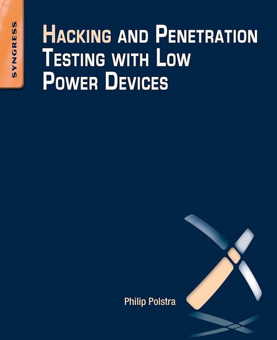 Hacking and Penetration Testing with Low Power Devices - cover