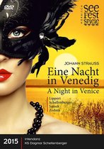 Johann Strauss: Eine Nacht in Venedig [Video]