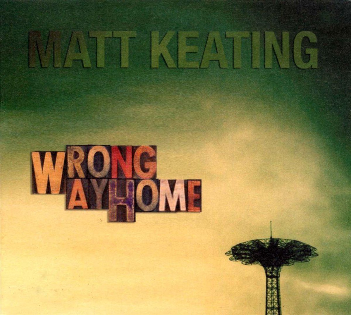 Matt Keating - Wrong Way Home -Digi-
