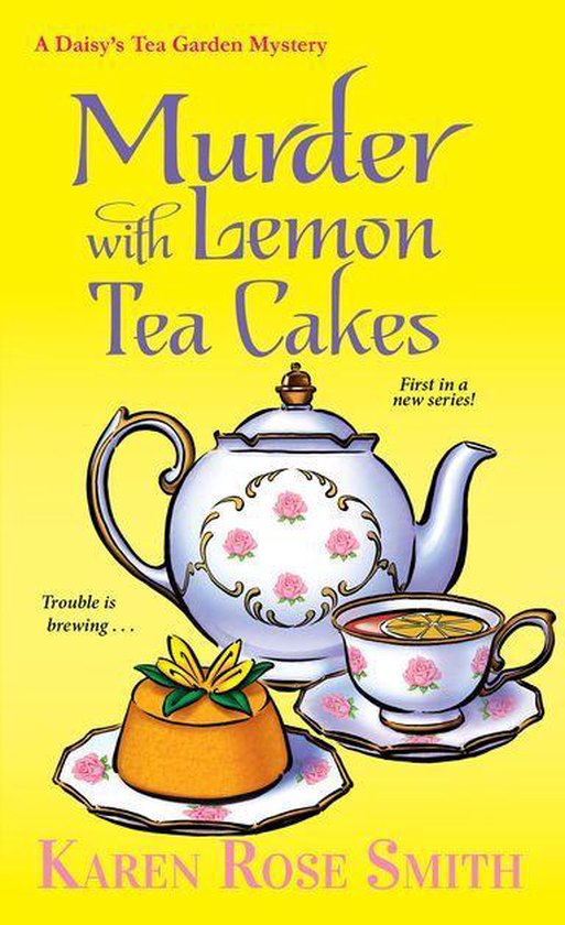 A Daisy's Tea Garden Mystery 1 Murder with Lemon Tea Cakes (ebook