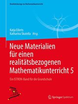Realitätsbezüge im Mathematikunterricht - Neue Materialien für einen realitätsbezogenen Mathematikunterricht 5
