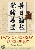 Days of Sorrow, Times of Joy