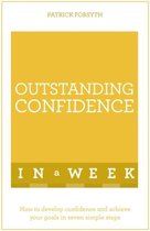 Outstanding Confidence In A Week