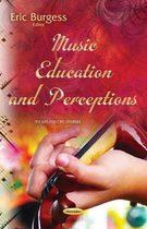 Music Education and Perceptions