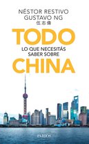 Todo lo que necesitás saber sobre - Todo lo que necesitás saber sobre China