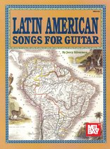 Latin American Songs for Guitar
