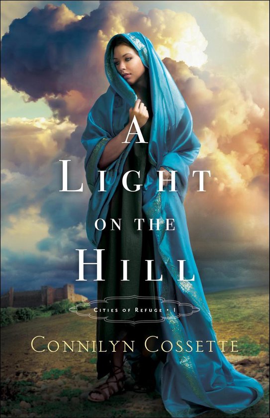 Cities of Refuge 1 - A Light on the Hill - cover
