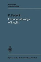 Immunopathology of Insulin