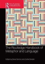 Routledge Handbooks in Linguistics - The Routledge Handbook of Metaphor and Language