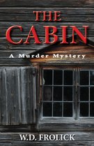 Omslag The Cabin: A Murder Mystery