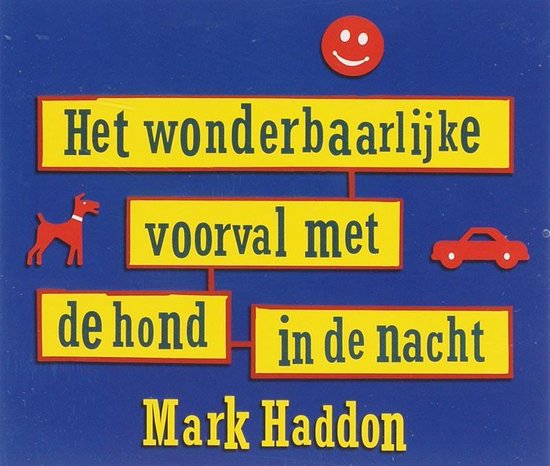 Cover van het boek 'Het wonderbaarlijke voorval met de hond in de nacht'