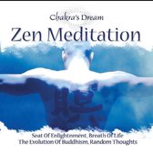Zen Meditation - Chakra Dream serie