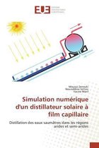 Omn.Univ.Europ.- Simulation Numérique Dun Distillateur Solaire À Film Capillaire