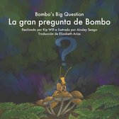 Bombo's Big Question