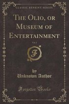 The Olio, or Museum of Entertainment, Vol. 2 (Classic Reprint)