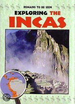 Exploring the Incas