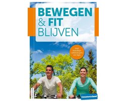 Bewegen en fit blijven