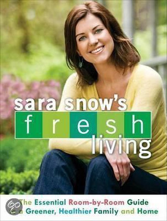 Sara Snow's Fresh Living - cover