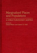 Marginalized Places And Populations
