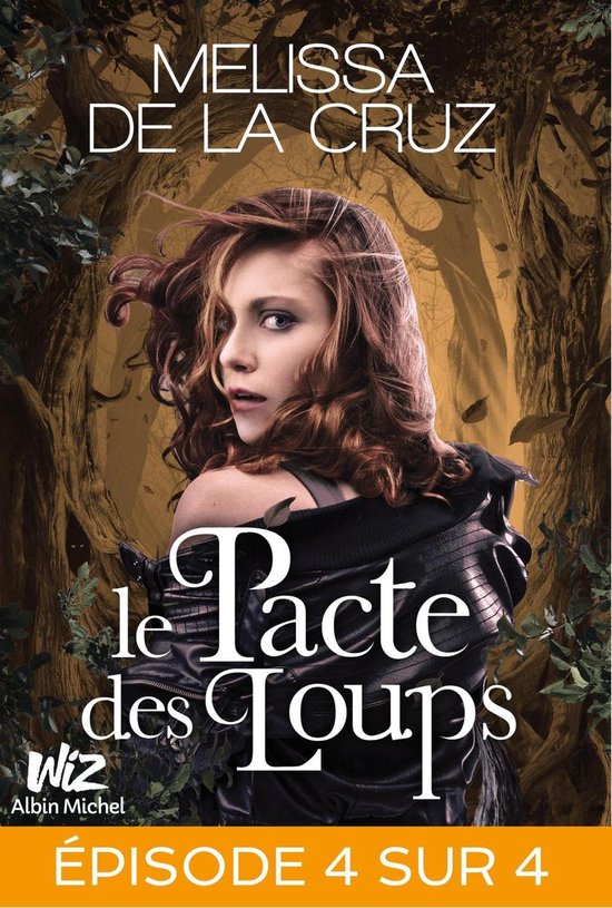 Le Pacte des loups - Feuilleton 4