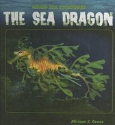 Weird Sea Creatures-The Sea Dragon