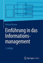 Springer-Lehrbuch - Einführung in das Informationsmanagement
