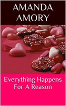 Everything Happens For A Reason (Part 1: Sex, Lies and Retribution)