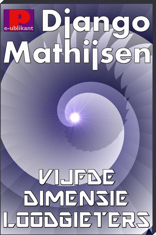 Loodgieters van de vijfde dimensie - Django Mathijsen | 