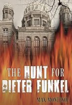 The Hunt for Dieter Funkel