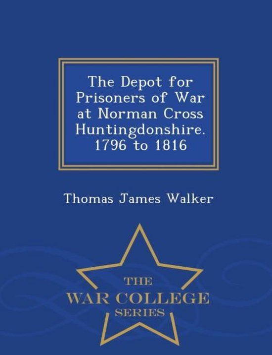 The Depot for Prisoners of War at Norman Cross Huntingdonshire, by Thomas  James Walker