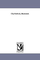 City Festivals, Illustrated.