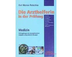 Die Arzthelferin In Der Prüfung. Medizin