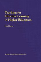 Teaching for Effective Learning in Higher Education