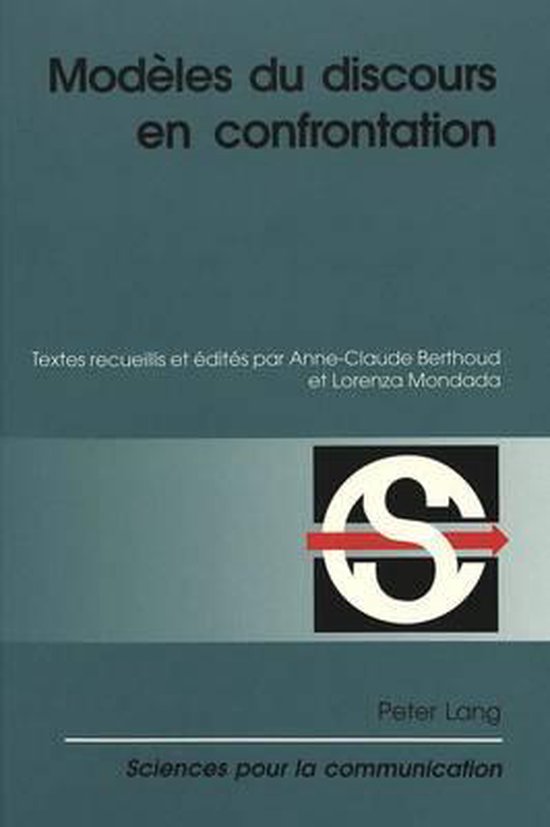 Modèles du discours en confrontation
