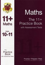 The 11+ Maths Practice Book with Assessment Tests Ages 10-11 (for GL & Other Test Providers)