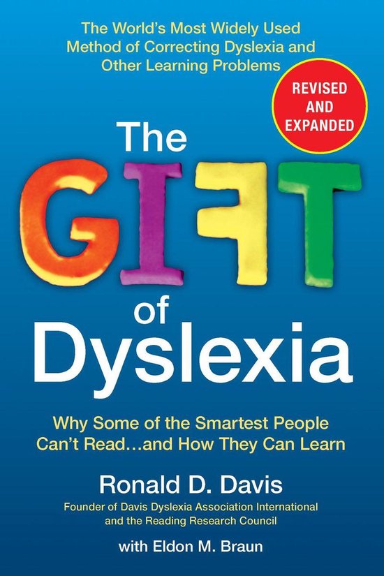 The Gift of Dyslexia, Revised and Expanded - cover