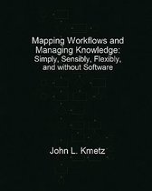 Mapping Workflows and Managing Knowledge