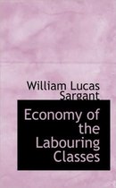 Economy of the Labouring Classes