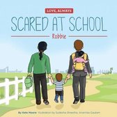 Scared at School