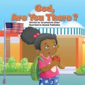 God, Are You There?