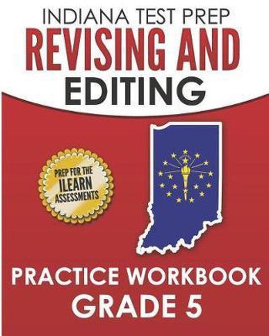 INDIANA TEST PREP Revising and Editing Practice Workbook Gra ... - cover