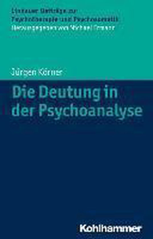 Die Deutung in der Psychoanalyse - cover