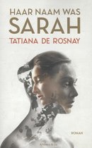 Haar naam was Sarah - Tatiana de Rosnay